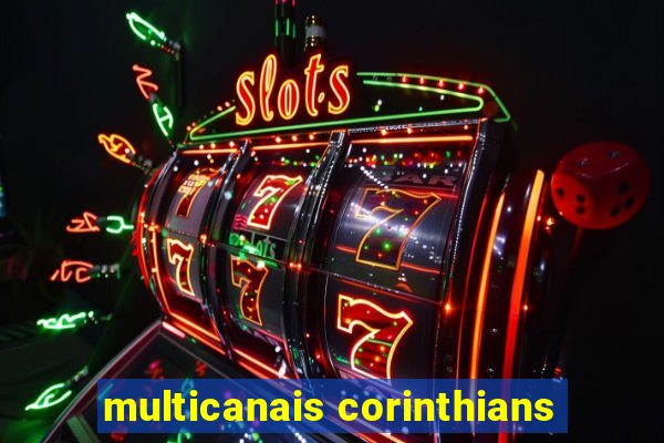 multicanais corinthians